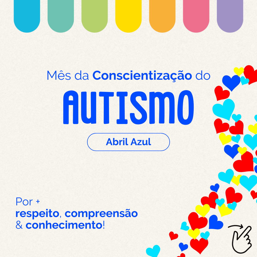 Post do instagram dia mundial da conscientização do autismo