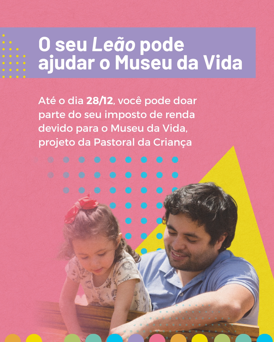 Banner para doações via Lei Rouanet Museu da Vida